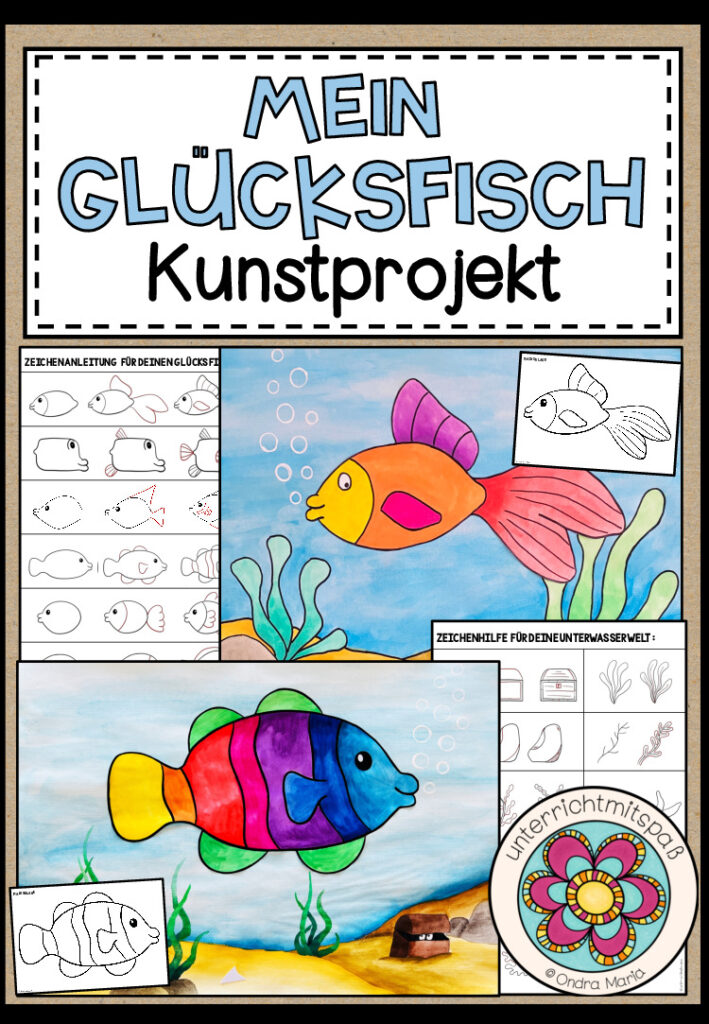 MEIN GLÜCKSFISCH – Kunstprojekt (fertige geplante Kunststunde)