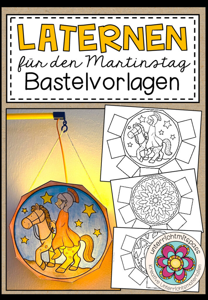LATERNEN – Bastelvorlagen für 10 Laternen (für den Martinstag)