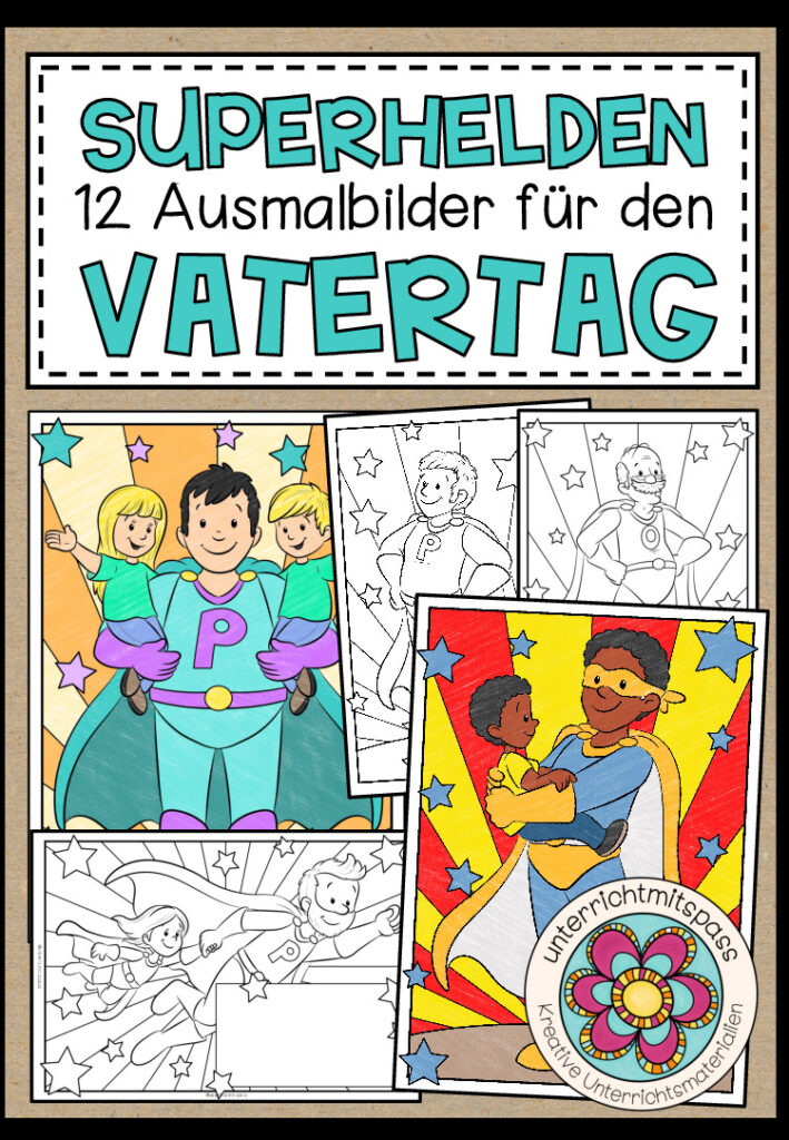 Superhelden – 12 Malvorlagen für den Vatertag (mit vielen unterschiedlichen Väter und Kindern)