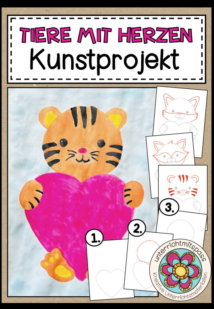 Tiere mit Herzen – Kunstprojekt (fertig geplante Kunststunde)