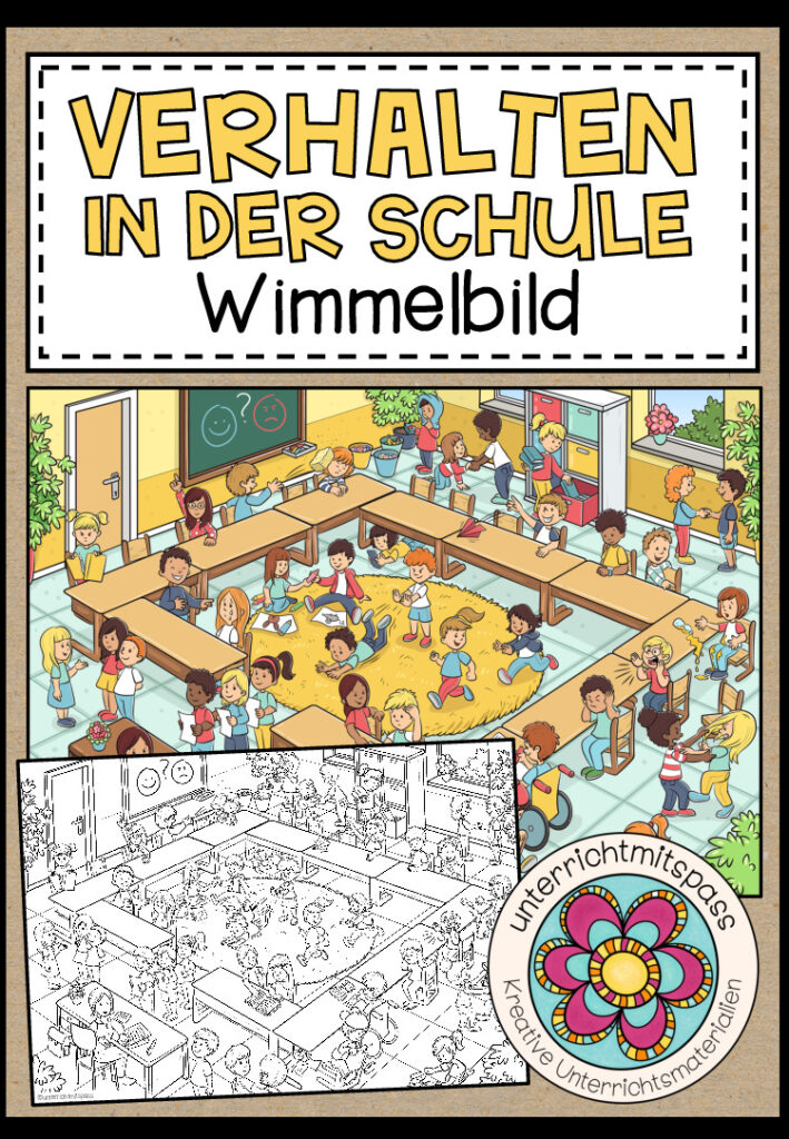 VERHALTEN IN DER SCHULE – Wimmelbild + Arbeitsblätter (für alle Sprachen geeignet)