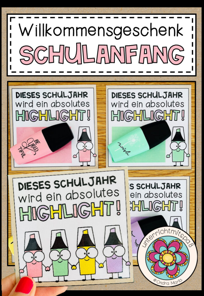 Willkommensgruß / Willkommensgeschenk für den Schulanfang (für Textmarker)