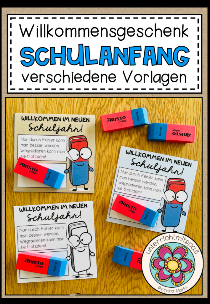 Willkommensgruß / Willkommensgeschenk für den Schulanfang (für Radiergummis)
