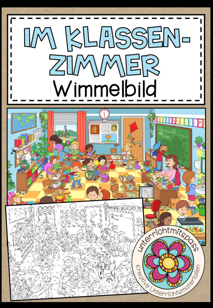 IM KLASSENZIMMER – Wimmelbild + Arbeitsblätter (für alle Sprachen geeignet)
