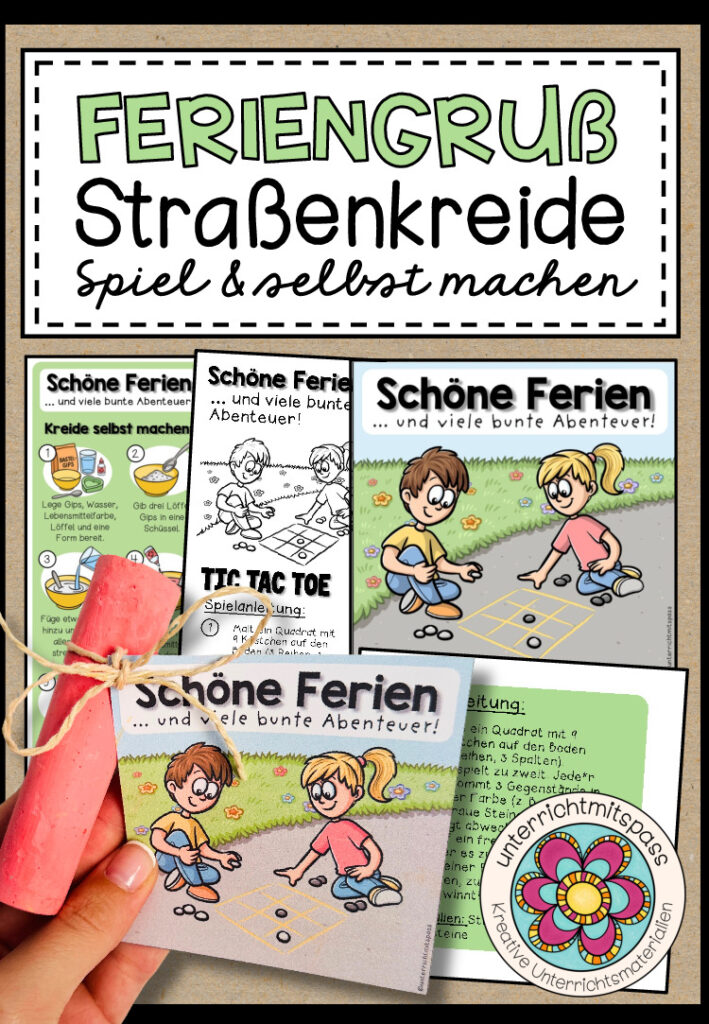 Feriengruß / Feriengeschenk – Kreidespiel + Kreide selbst machen