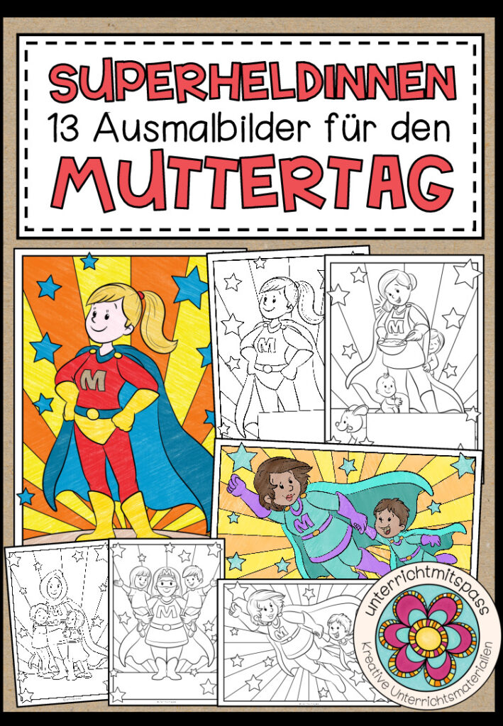 Superheldinnen – 13 Malvorlagen für den Muttertag (mit vielen verschiedenen Müttern und Kindern)