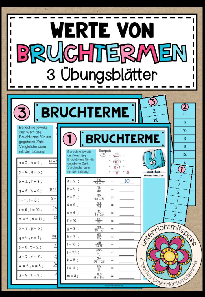 TERME (ohne Potenzen) – Bruchterme (3 Übungsblätter)