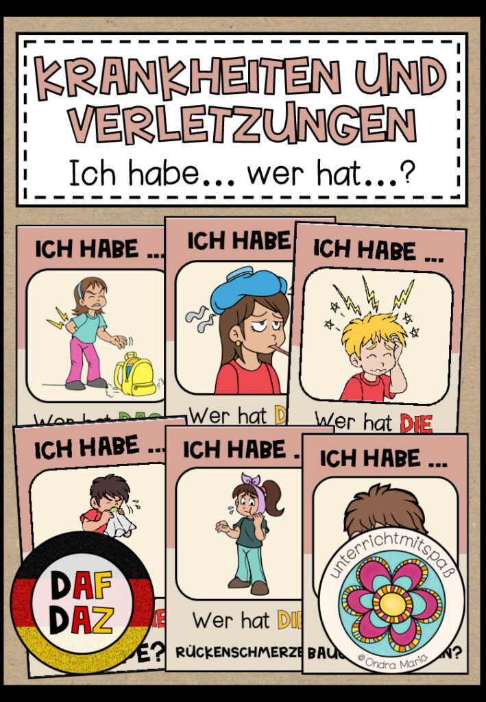 KRANKHEITEN UND VERLETZUNGEN – Ich habe… Wer hat…? (DAF/DAZ)