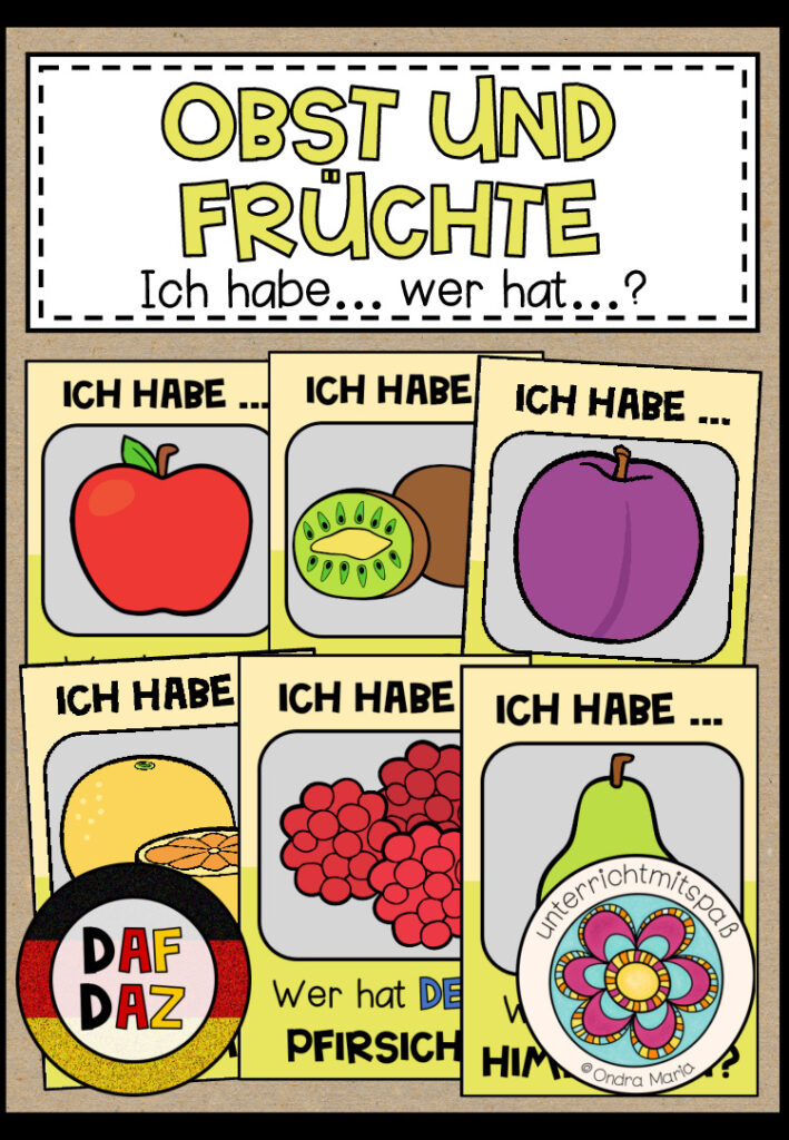 OBST und FRÜCHTE – Ich habe… Wer hat…? (DAF/DAZ)