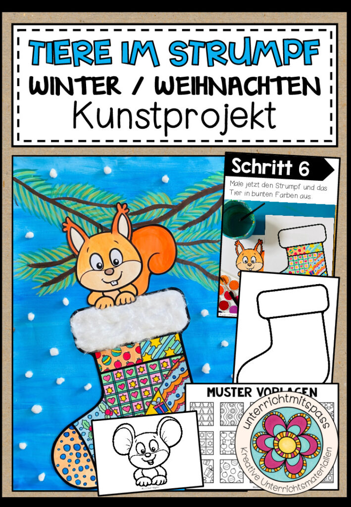 Tiere im Weihnachtsstrumpf – Kunstprojekt (fertig geplante Kunststunde)