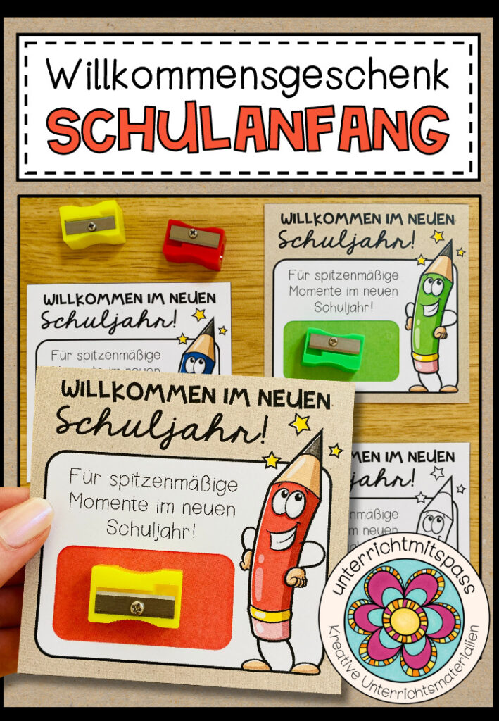 Willkommensgruß / Willkommensgeschenk für den Schulanfang (für Spitzer)