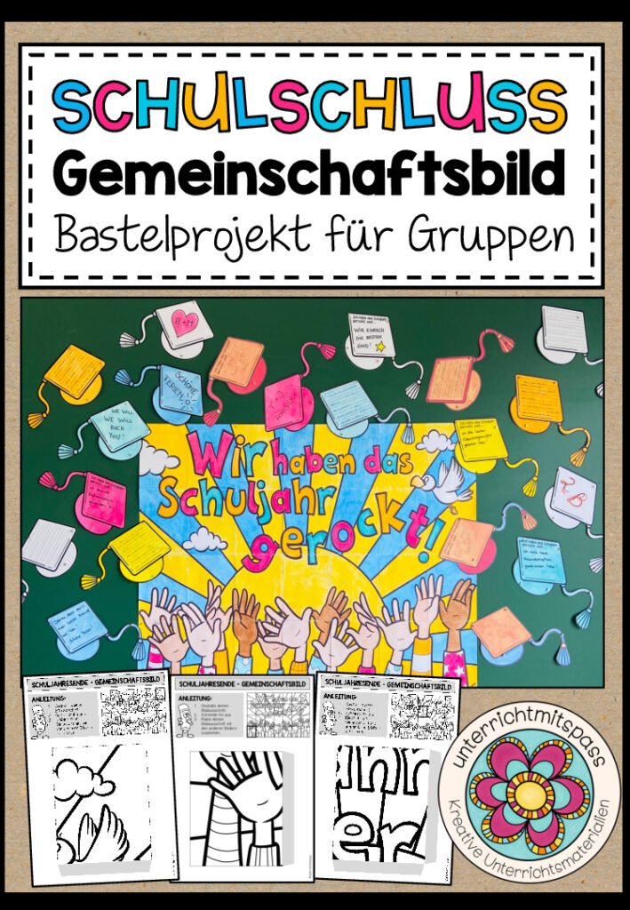 SCHULJAHRESENDE (Wir haben das Schuljahr gerockt!) – Gemeinschaftsbild (Kooperatives Poster)