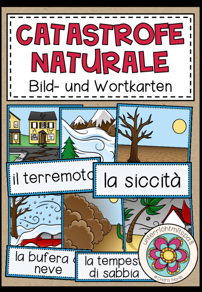 CATASTROFE NATURALE (Naturkatastrophen) – Bild- und Wortkarten (Italienisch)