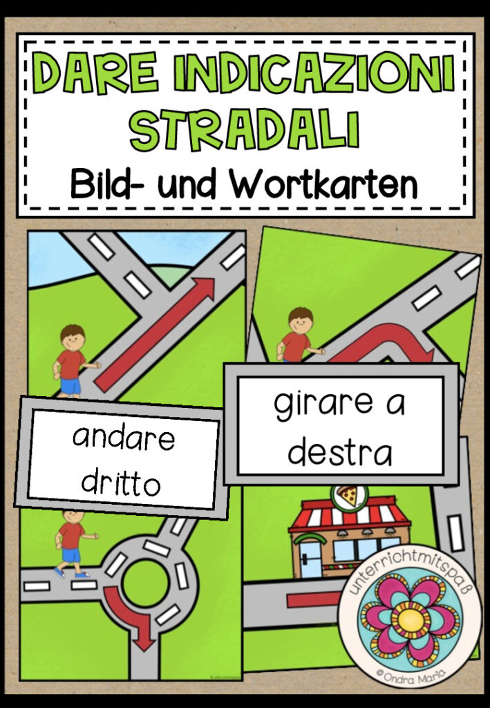 DARE INDICAZIONI STRADALI (Wege erklären) – Bild- und Wortkarten (Italienisch)