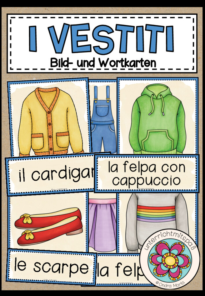 I VESTITI (Kleidung) – Bild- und Wortkarten (Italienisch)