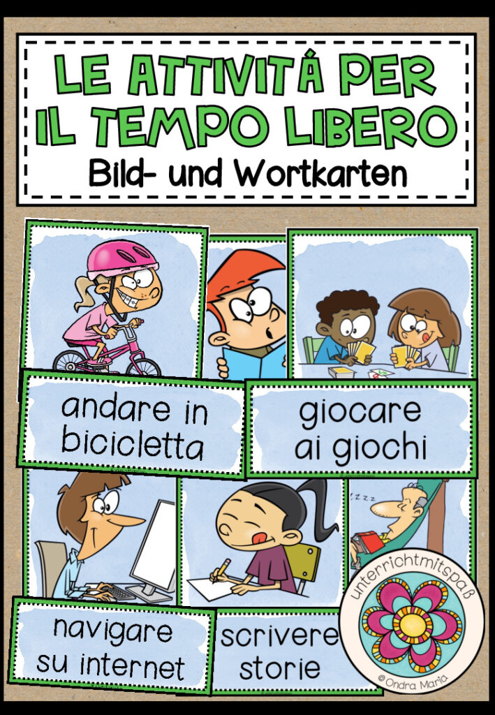 LE ATTIVITÀ PER IL TEMPO LIBERO (Freizeitaktivitäten) – Bild- und Wortkarten (Italienisch)