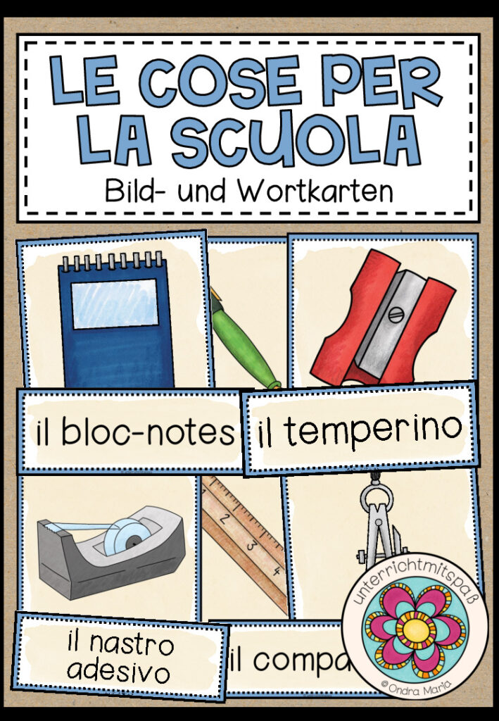 LE COSE PER LA SCUOLA (Schulsachen) – Bild- und Wortkarten (Italienisch)