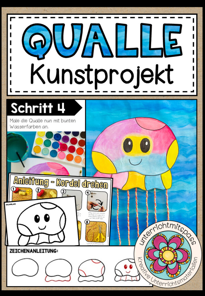 QUALLE – Kunstprojekt (fertige geplante Kunststunde)
