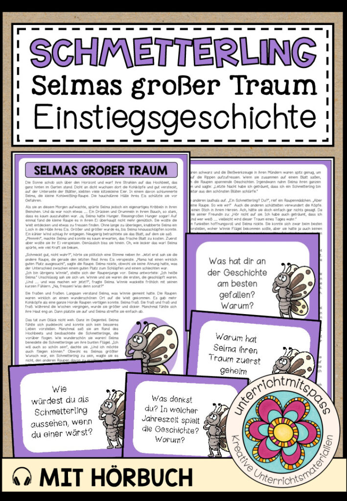Selmas großer Traum – Geschichte für den Einstieg in das Thema “der Schmetterling” (mit Plauderkarten + Hörbuch)