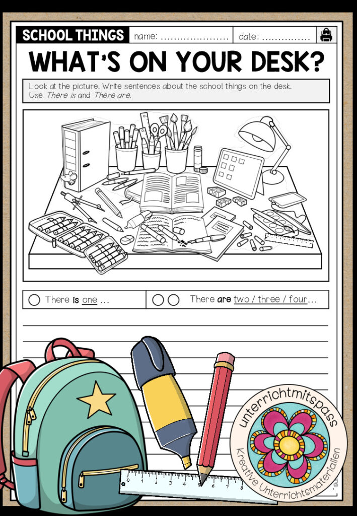 SCHOOL THINGS – What’s on your desk? (differenzierte Writing tasks)