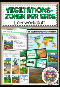 Vegetationszonen der Erde – Lernwerkstatt (Materialpaket)