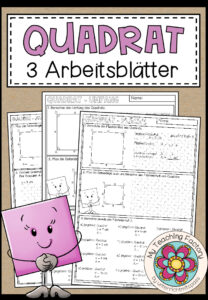 Quadrat – 3 Arbeitsblätter