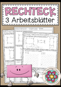 Rechteck – 3 Arbeitsblätter