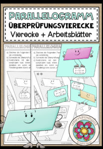 PARALLELOGRAMM – Überprüfungsvierecke (Vierecke + Arbeitsblätter)