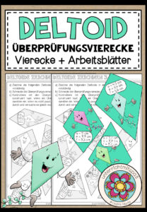 DELTOID (Drachen) – Überprüfungsvierecke (Vierecke + Arbeitsblätter)