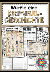WÜRFELGESCHICHTE – KRIMINALGESCHICHTE (+Arbeitsblätter)