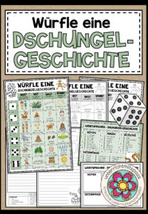 WÜRFELGESCHICHTE – DSCHUNGELGESCHICHTE (+Arbeitsblätter)