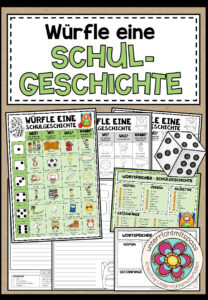 WÜRFELGESCHICHTE – IN DER SCHULE (+Arbeitsblätter)