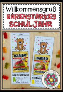 Willkommensgruß / Willkommensgeschenk für den Schulanfang – Bärenstarke Grüße