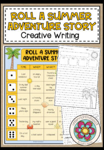 Roll a summer adventure story (Creative Writing)