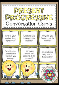 PRESENT PROGRESSIVE – Grammar Conversation Cards