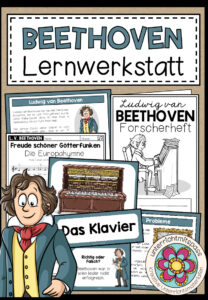 LUDWIG VAN BEETHOVEN – Lernwerkstatt