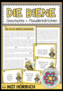 Ein Tag mit Henriette Honigbiene – Geschichte für den Einstieg in das Thema “die Biene” (mit Plauderkarten + Hörbuch)