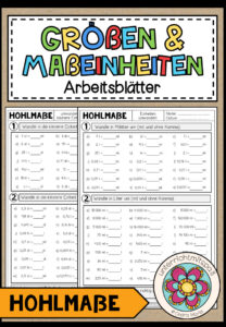 GRÖßEN UND MAßEINHEITEN – Hohlmaße (Arbeitsblätter)