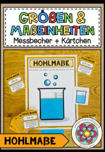 GRÖßEN UND MAßEINHEITEN – Hohlmaße (Messbecher + Aufgabenkarten)