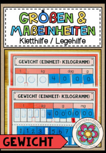 GRÖßEN UND MAßEINHEITEN – Gewicht (Hilfestellung)