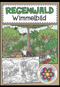 IM REGENWALD – Wimmelbild + Arbeitsblätter (für alle Sprachen geeignet)