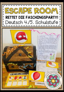 Rettet die Faschingsparty – Escape Room (Deutsch 4./5. Schulstufe)
