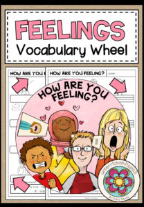 FEELINGS – Vocabulary Wheel