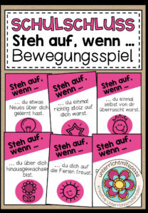 SCHULSCHLUSS / SCHULJAHRESENDE – Steh auf, wenn … (Bewegungsspiel)