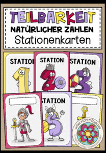 TEILBARKEIT NATÜRLICHER ZAHLEN – Stationenkarten
