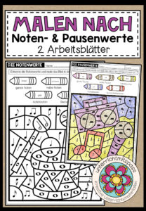 NOTEN- & PAUSENWERTE (Malen nach Noten/Pausen) – 2 Arbeitsblätter