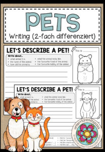 PETS – Writing (Describe a pet!) – 16 verschiedene Tiere (2-fach differenziert)