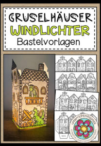 Gruselhäuser – Windlichter (Bastelvorlagen)