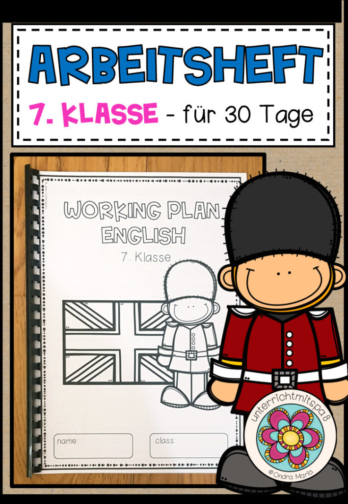 Arbeitsheft / Arbeitsplan / Übungsheft bei Schulschließung ENGLISCH 7. Klasse für 30 Tage
