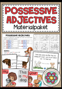 POSSESSIVE ADJECTIVES (my, your, his, …) Materialpaket